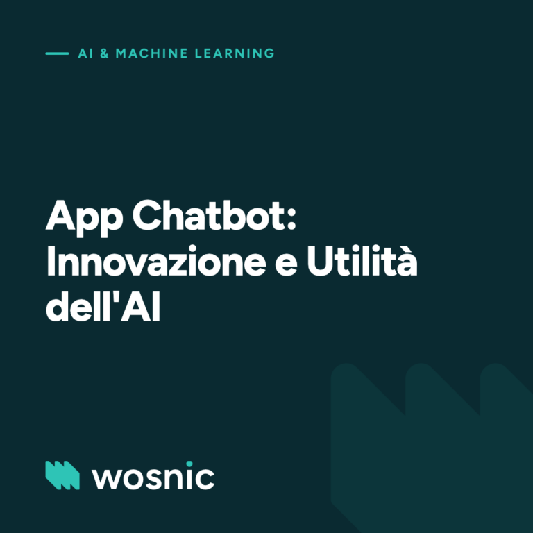 App Chatbot: Innovazione e Utilità dell'AI