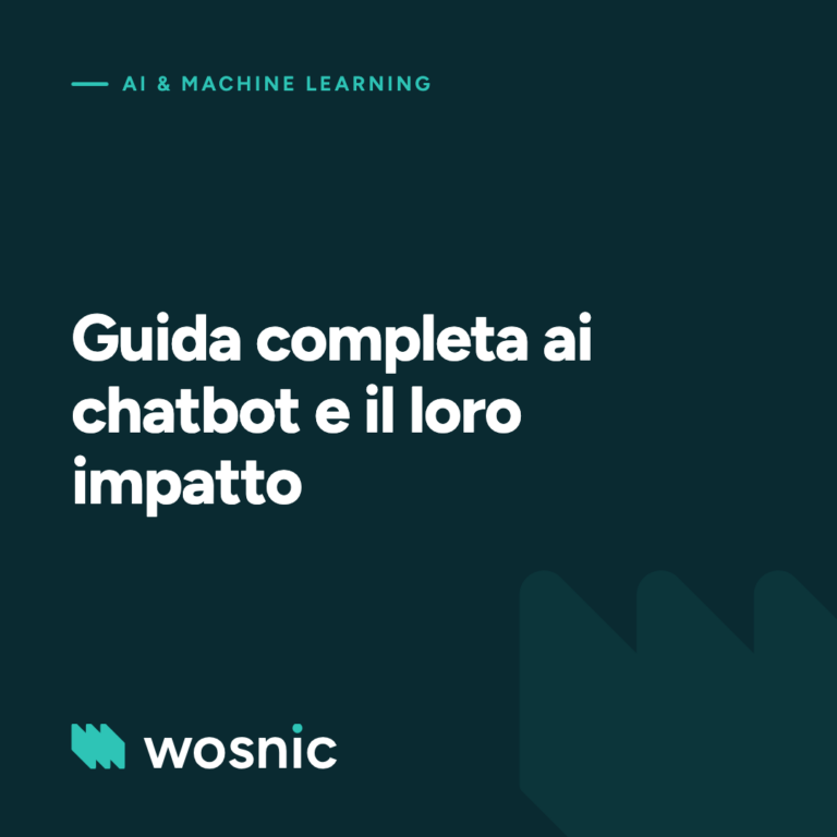Guida completa ai chatbot e il loro impatto